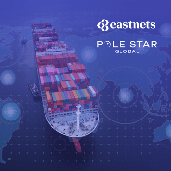 Eastnets and Pole Star Global target maritime trade-based financial crime with real-time vessel tracking 